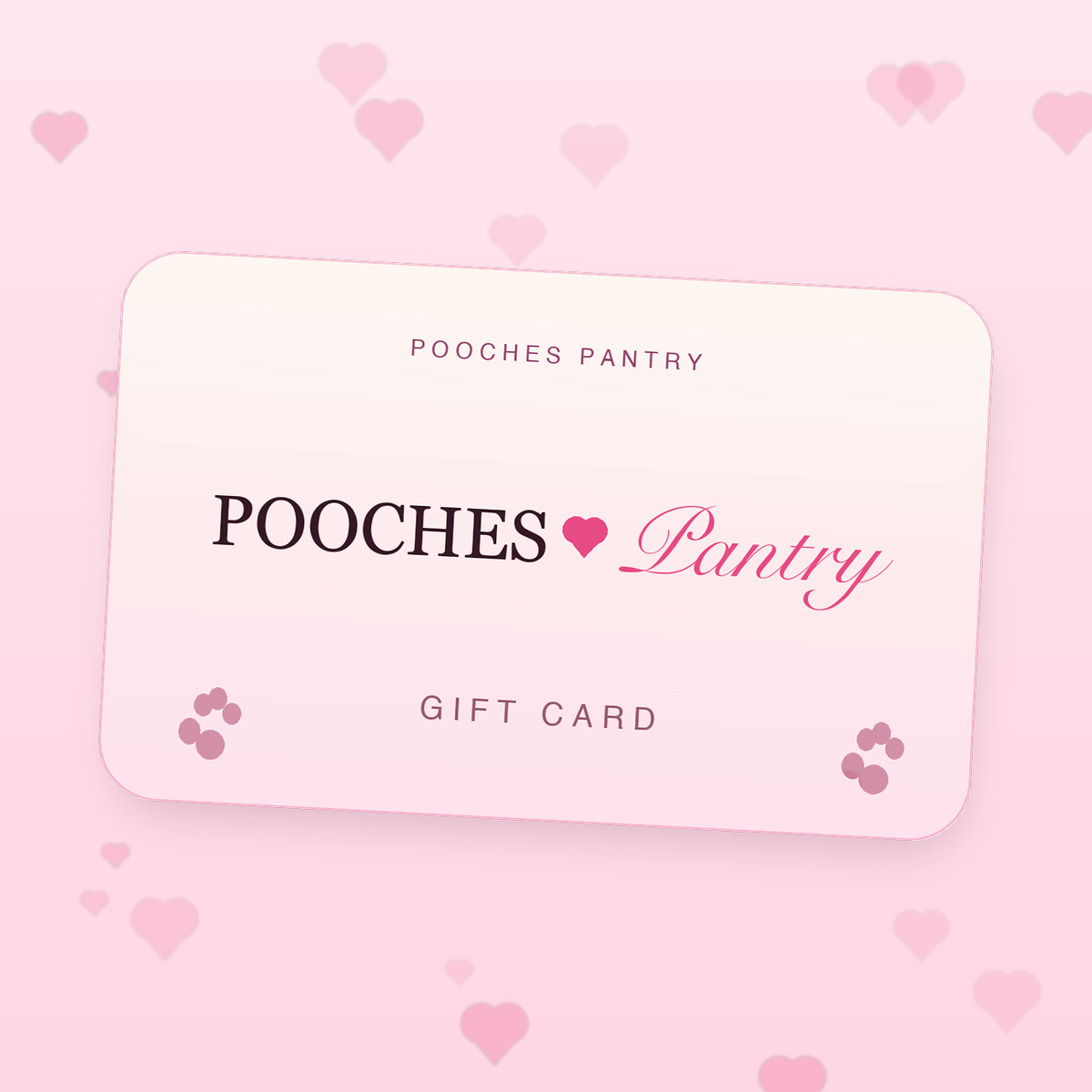 Pooches Pantry gift card